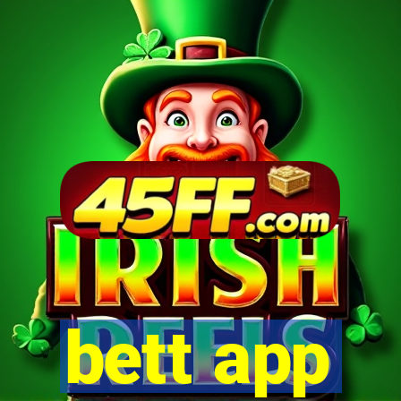 bett app